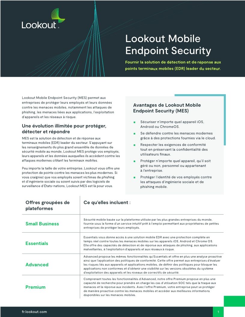 Lookout Mobile Endpoint Security: Fournir la solution de détection et de réponse aux points terminaux mobiles (EDR) leader du secteur.