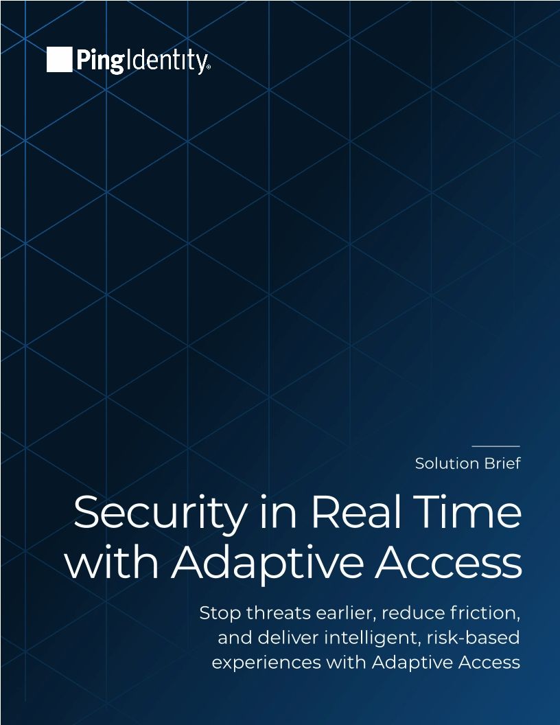 Security in Real Time with Adaptive Access
