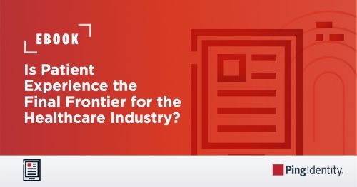 Is Patient Experience the Final Frontier for the Healthcare Industry?