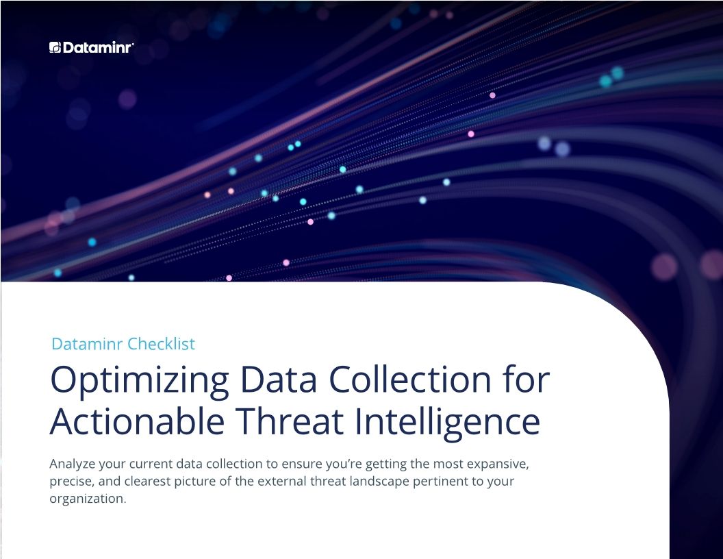 Dataminr Checklist: Optimizing Data Collection for Actionable Threat Intelligence