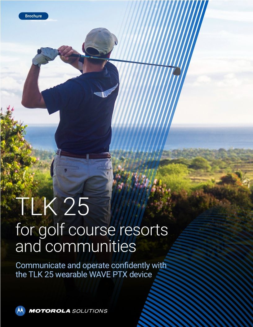 TLK 25 for golf course resorts and communities