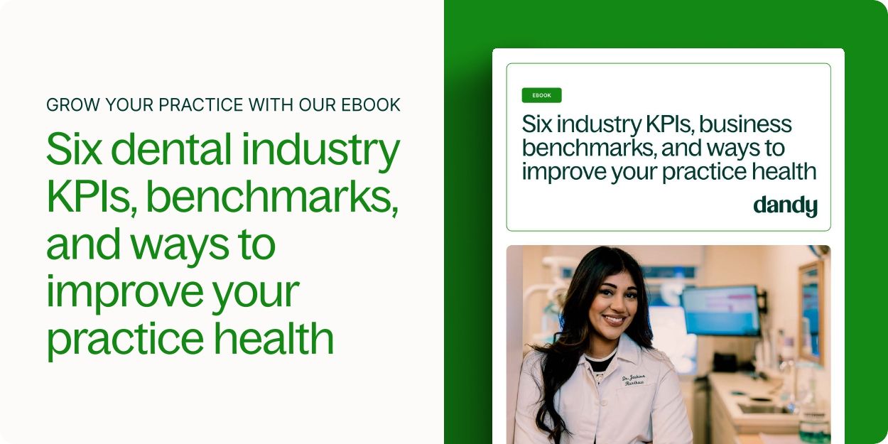 Six dental industry KPIs, benchmarks, and ways to improve your practice health