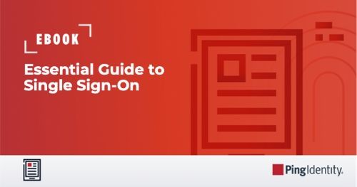 Essential Guide to Single Sign-On