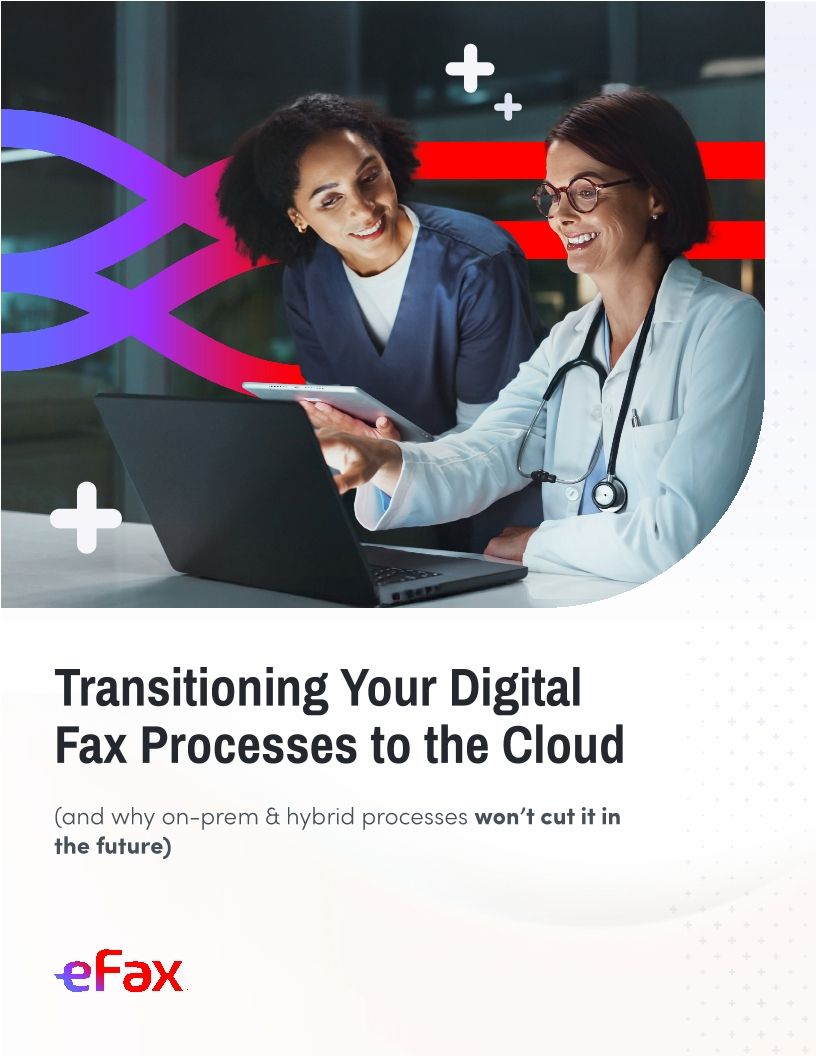 Transitioning Your Digital Fax Processes to the Cloud | White Paper