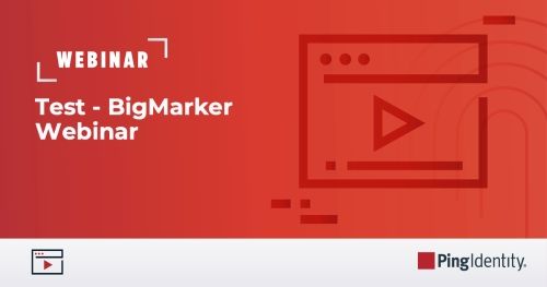 Test - BigMarker Webinar