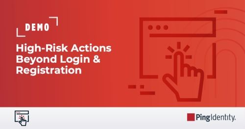 High-Risk Actions Beyond Login & Registration