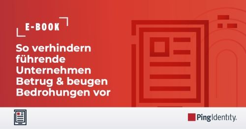 So verhindern führende Unternehmen Betrug & beugen Bedrohungen vor