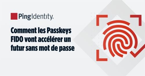 Comment les Passkeys FIDO vont accélérer un futur sans mot de passe