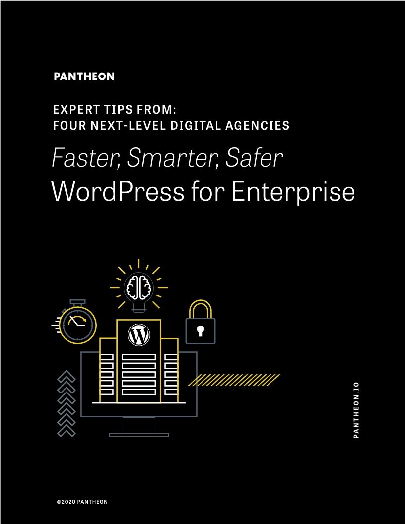 Faster, Smarter, Safer WordPress for Enterprise