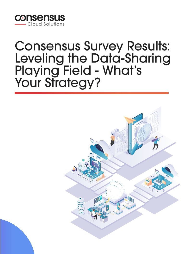 Consensus | CHIME Survey Results: Leveling the Data-Sharing Playing Field - What’s Your Strategy?