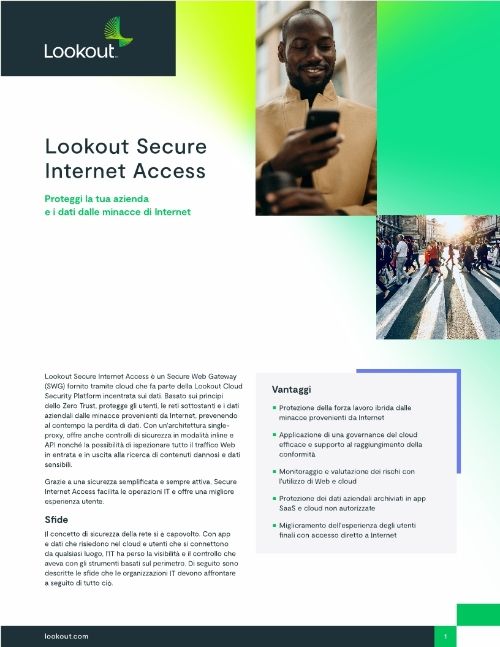 Lookout Secure Internet Access: Proteggi la tua azienda e i dati dalle minacce di Internet