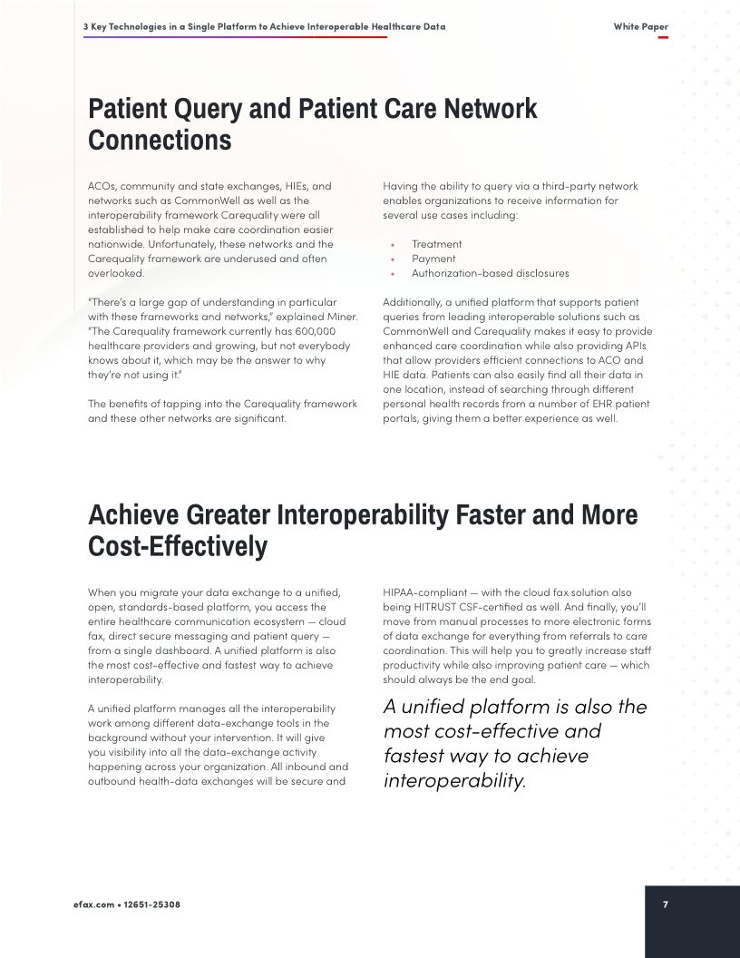 3 Key Technologies in a Single Platform to Achieve Interoperable Healthcare Data