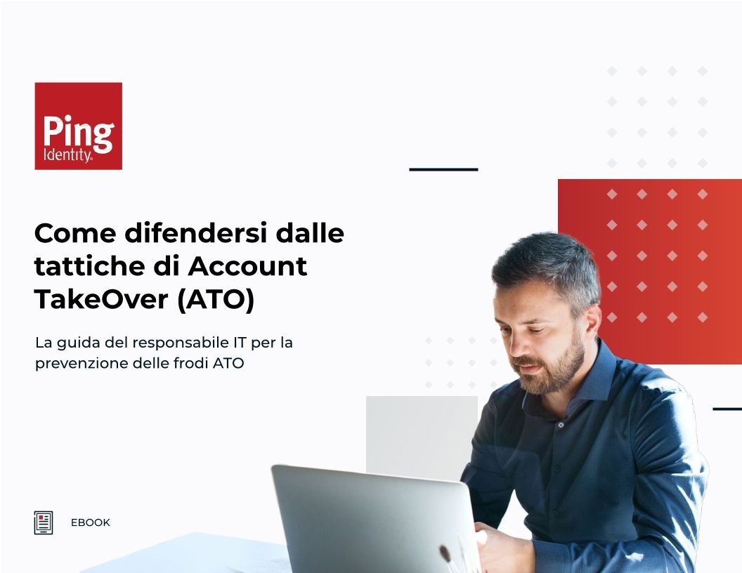 Come difendersi dalle tattiche di Account TakeOver (ATO)