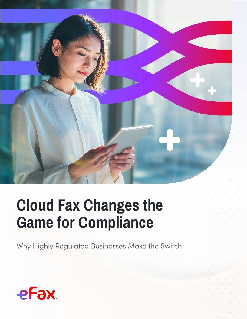 Cloud Fax Changes the Game for Compliance