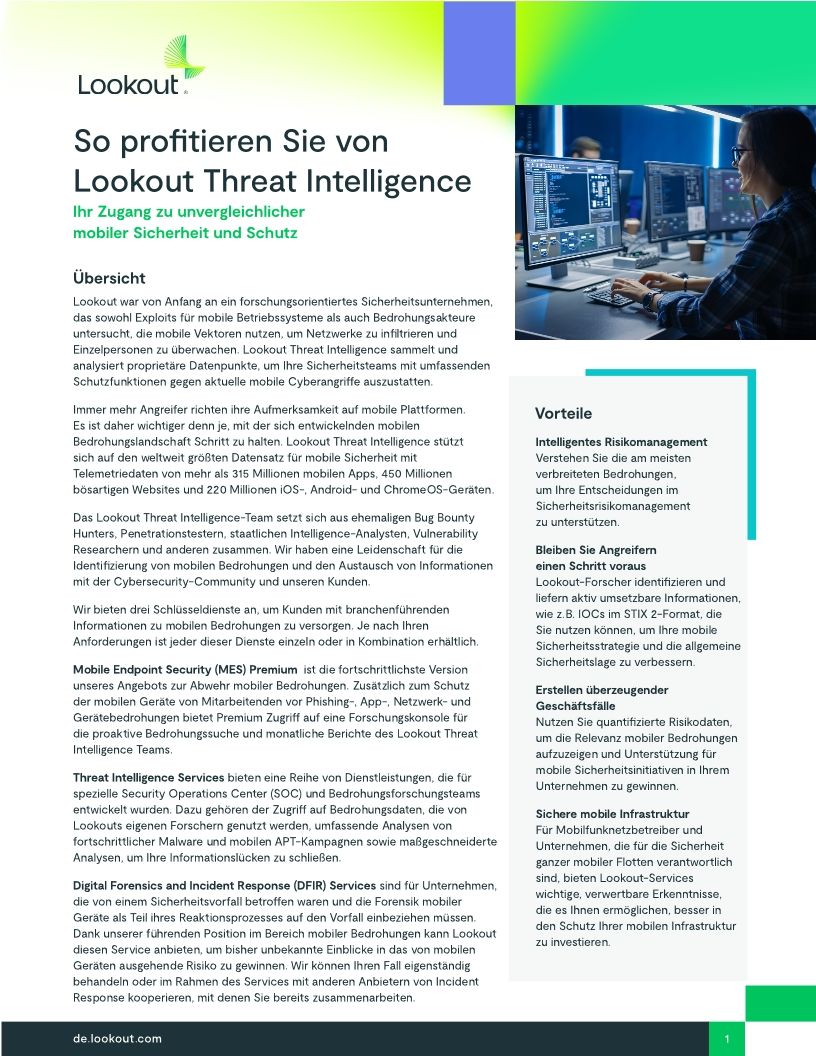 So profitieren Sie von Lookout Threat Intelligence: Ihr Zugang zu unvergleichlichermobiler Sicherheit und Schutz