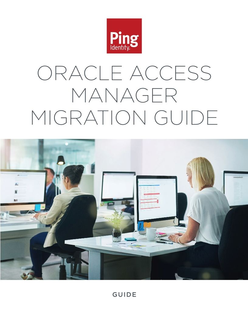 Oracle Access Manager Migration Guide