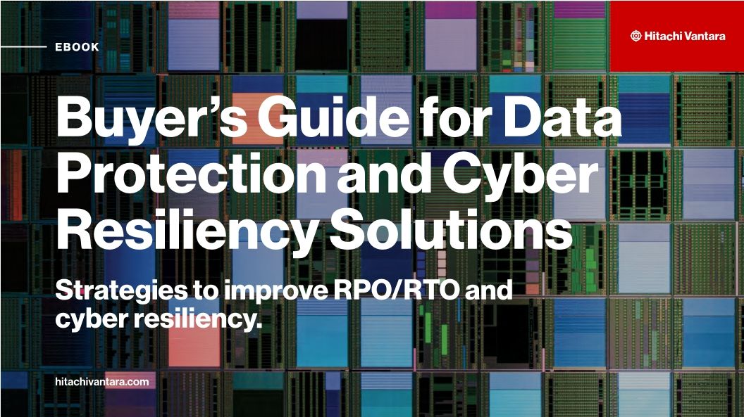 Buyer&rsquo;s Guide for Data Protection and Cyber Resiliency Solutions
