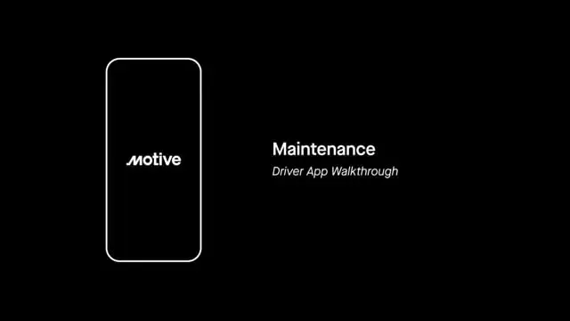 Maintenance - Motive Driver App Walkthrough