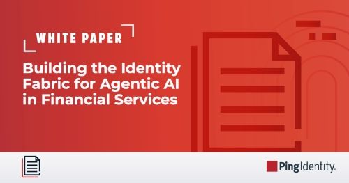 Trust, Risk, and Reward: Building the Identity Fabric for Agentic AI in Financial Services