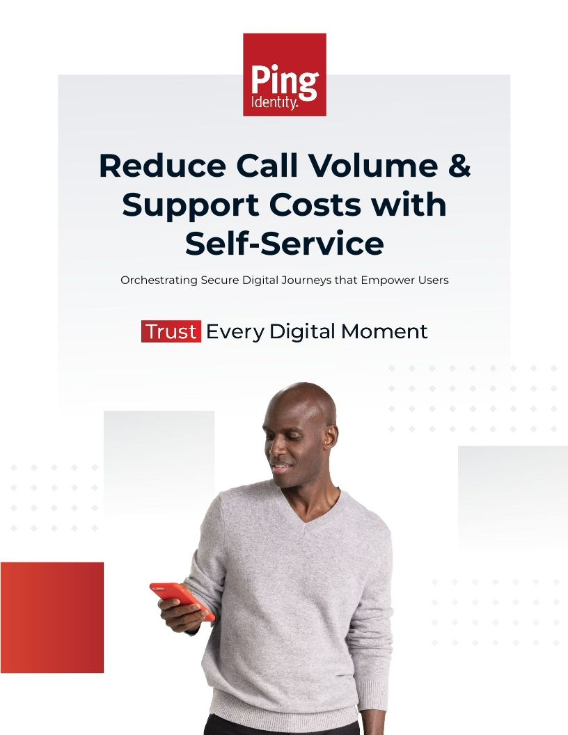 Reduce Call Volume & Support Costs with Self-Service