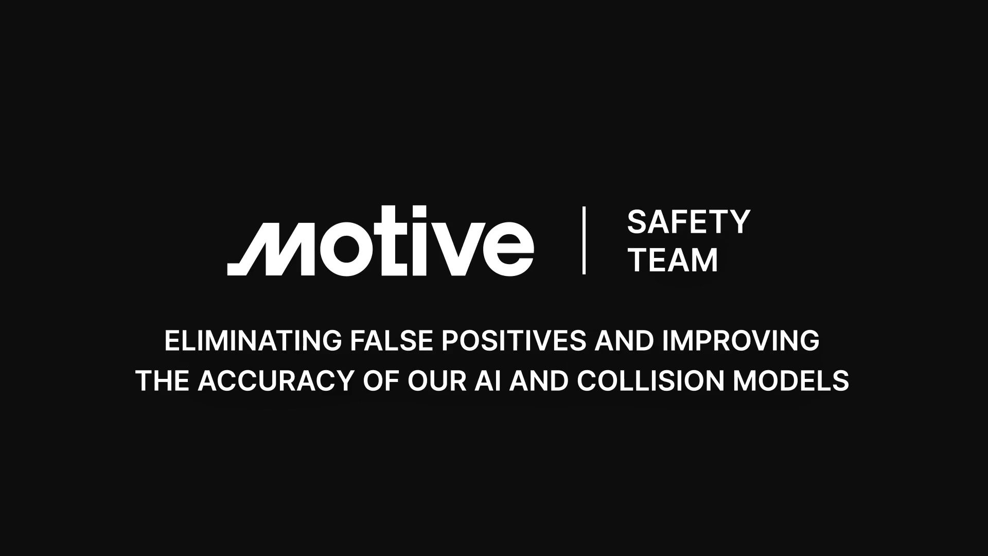 Motive Safety Team