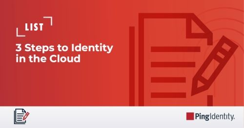 3 Steps to Identity in the Cloud