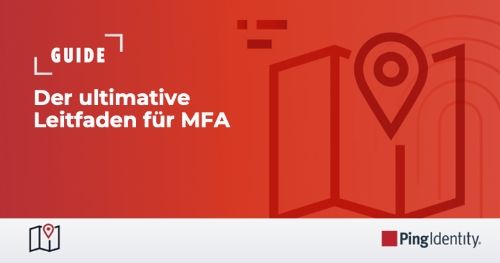 Der ultimative Leitfaden f&uuml;r MFA