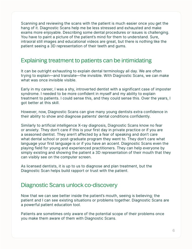 Diagnostic Scans: A gateway for more dental treatments