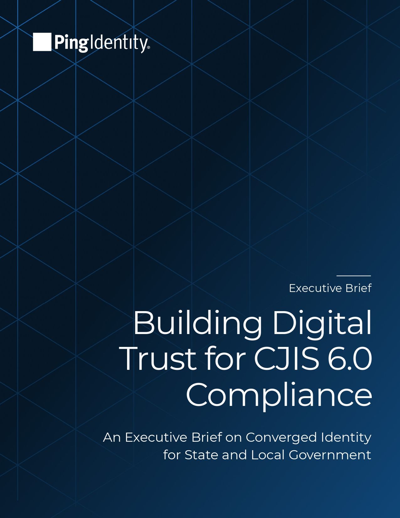 Building Digital Trust for CJIS 6.0 Compliance
