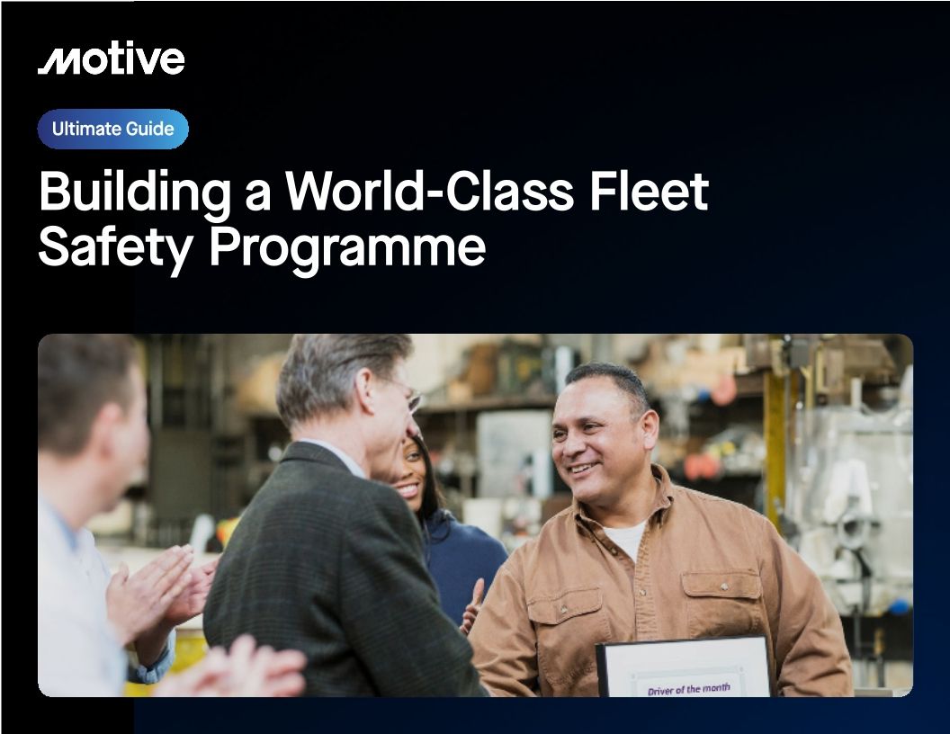 Ultimate guide to building a world-class fleet safety programme
