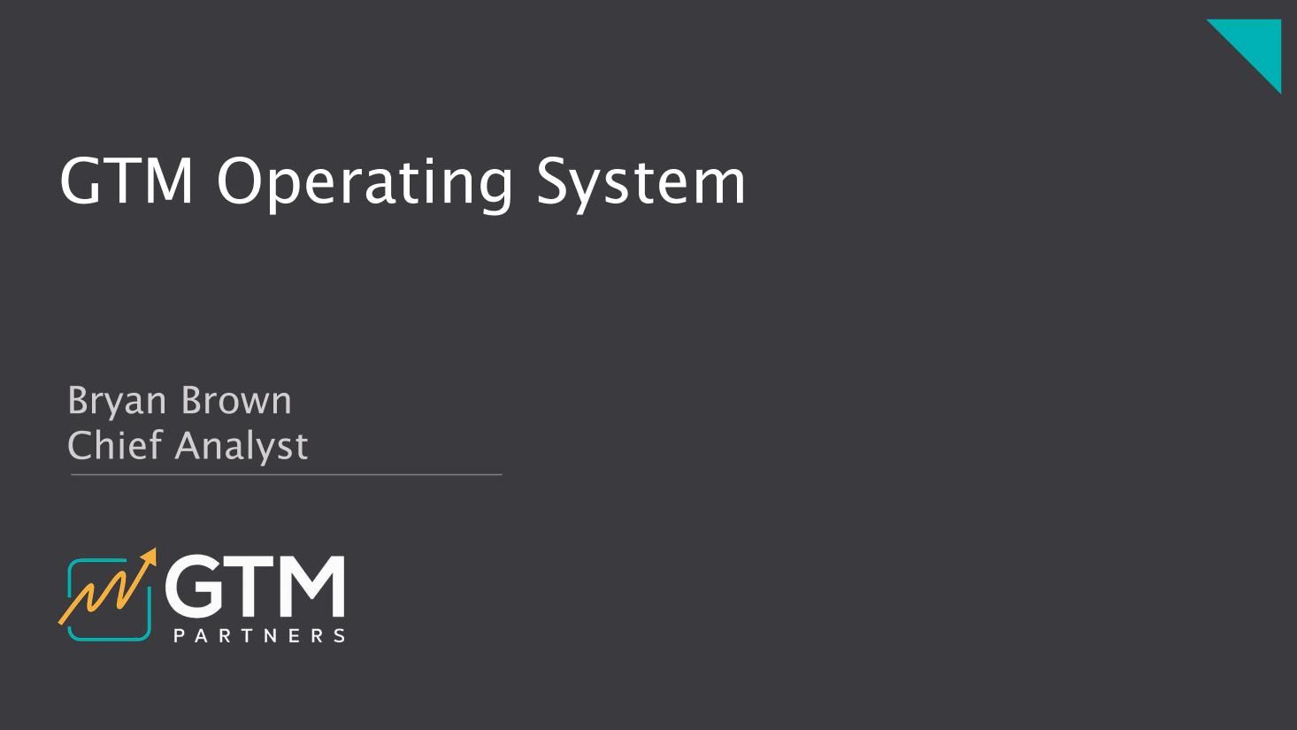 GTM Operating System