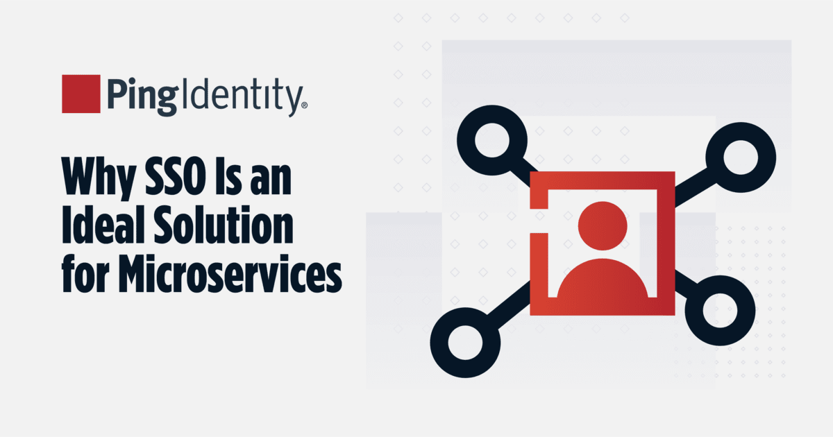 Why SSO Is an Ideal Solution for Microservices