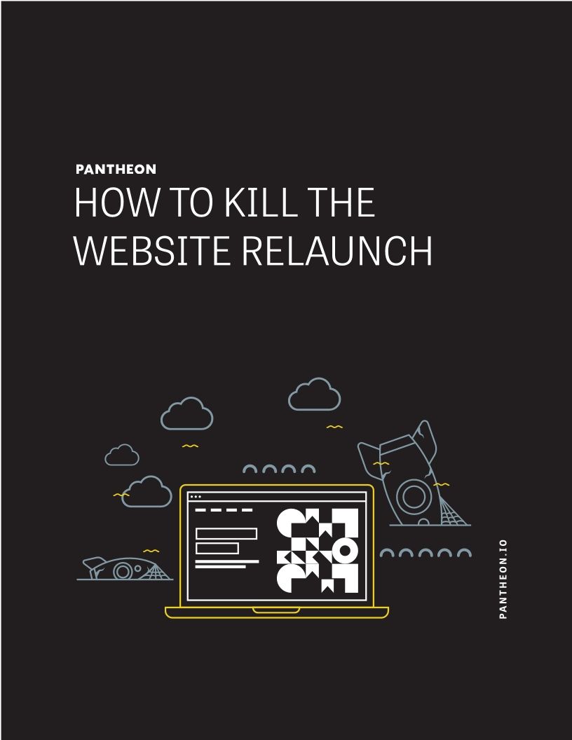 How to Kill the Website Relaunch
