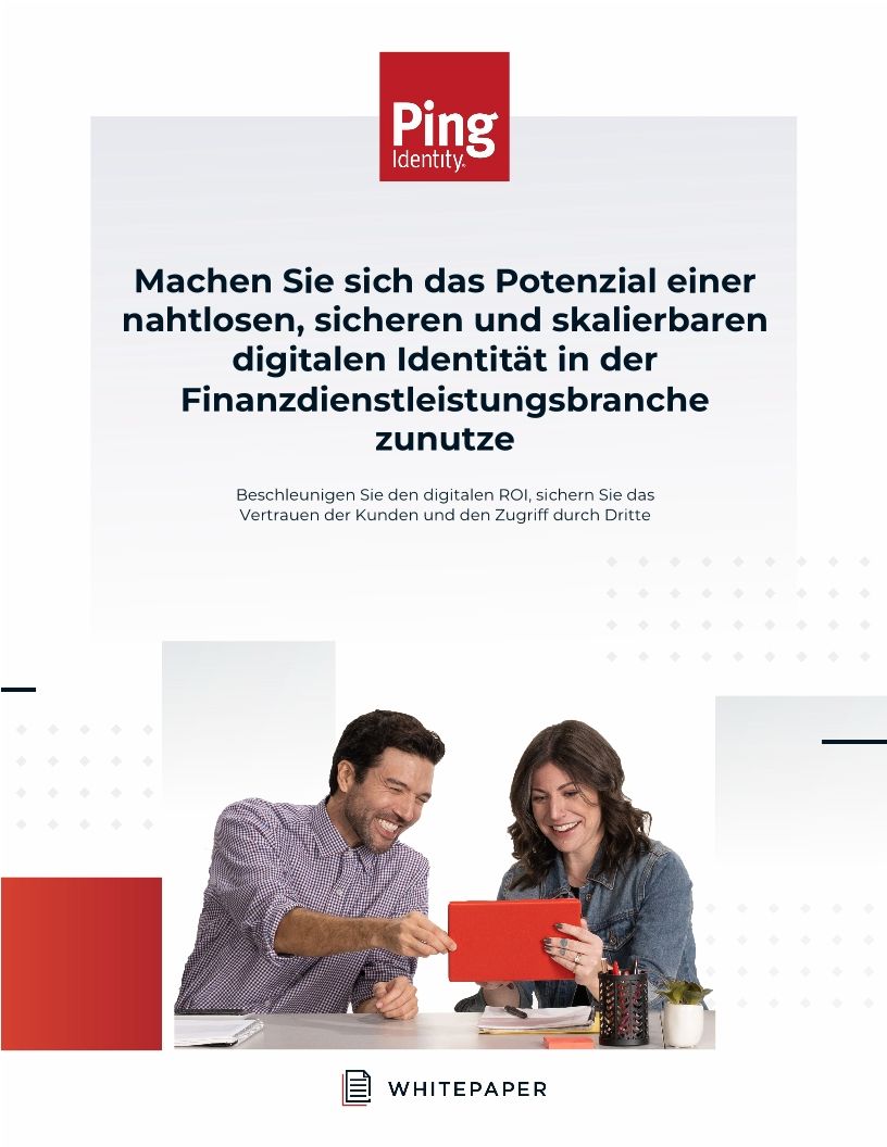 Machen Sie sich das Potenzial einer nahtlosen, sicheren und skalierbaren digitalen Identität in der Finanzdienstleistungsbranche zunutze
