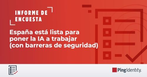 Espa&ntilde;a est&aacute; lista para poner la IA a trabajar (con barreras de seguridad)