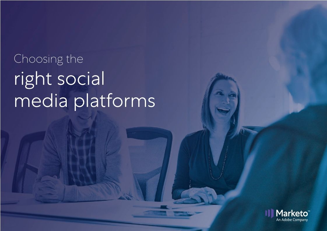 The Definitive Guide to Social Media Marketing Marketo