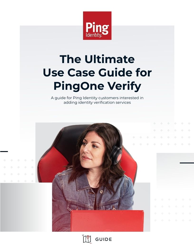 The Ultimate Use Case Guide for PingOne Verify