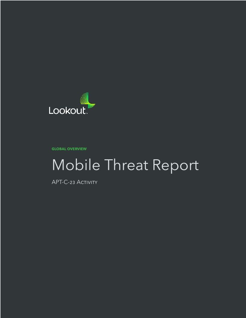 Gain Unparalleled Insight Into Mobile Threats With Our Threat Advisory Report