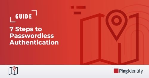 7 Steps to Passwordless Authentication