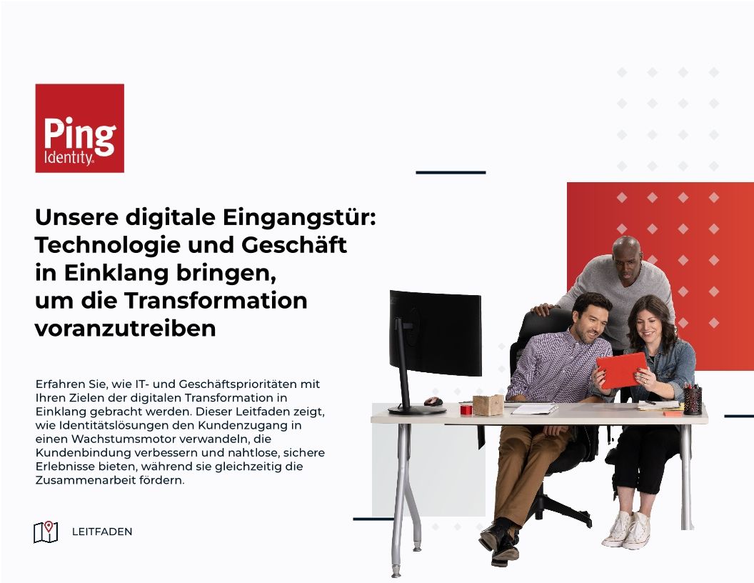 Unsere digitale Eingangstür: Technologie und Geschäft in Einklang bringen, um die Transformation voranzutreiben