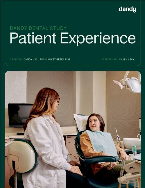 Dandy Dental Study Patient Experience