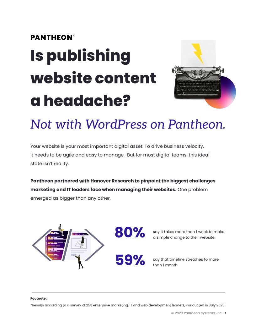 New Research: Is publishing content a headache? Not with WordPress on Pantheon.