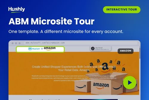 Hushly ABM Microsite Tour