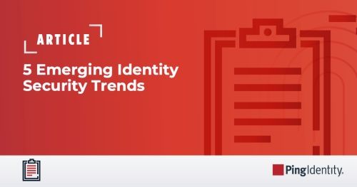 5 Emerging Identity Security Trends
