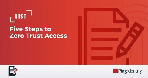 Five Steps to Zero Trust Access
