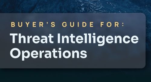 Buyer's Guide for Threat Intelligence Operations