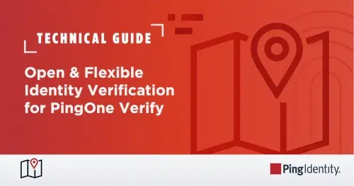 PingOne Verify Technical Guide