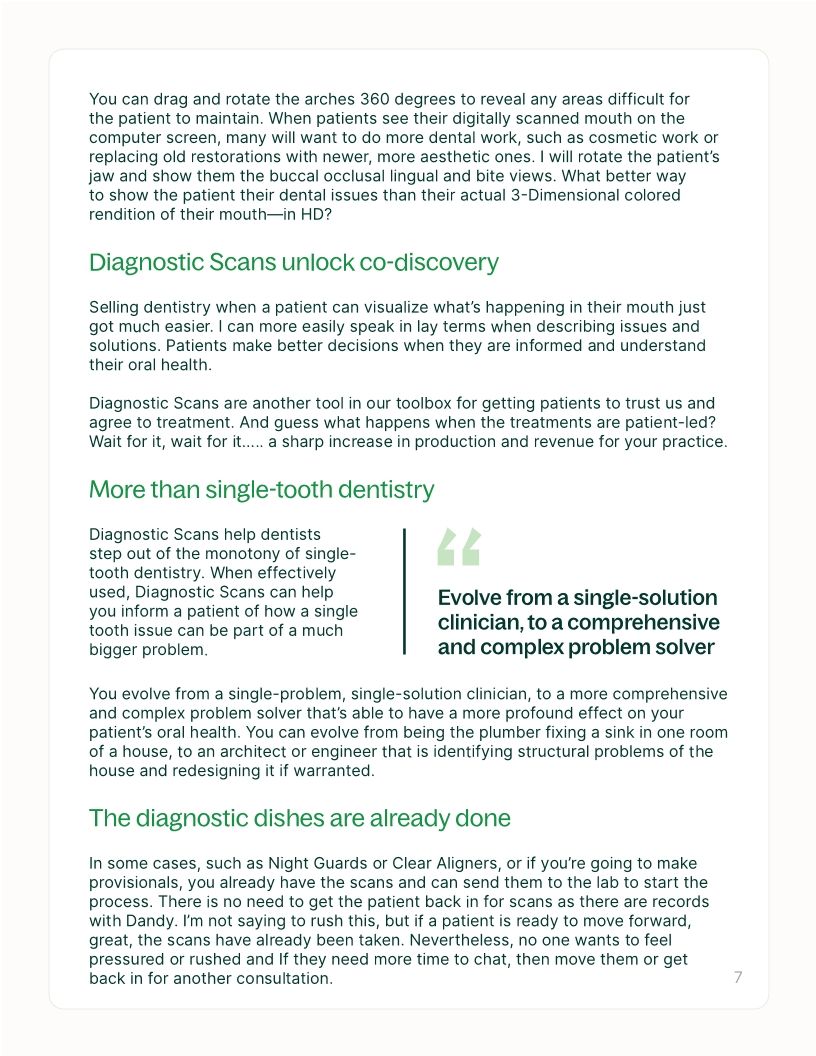 Diagnostic Scans: A gateway for more dental treatments