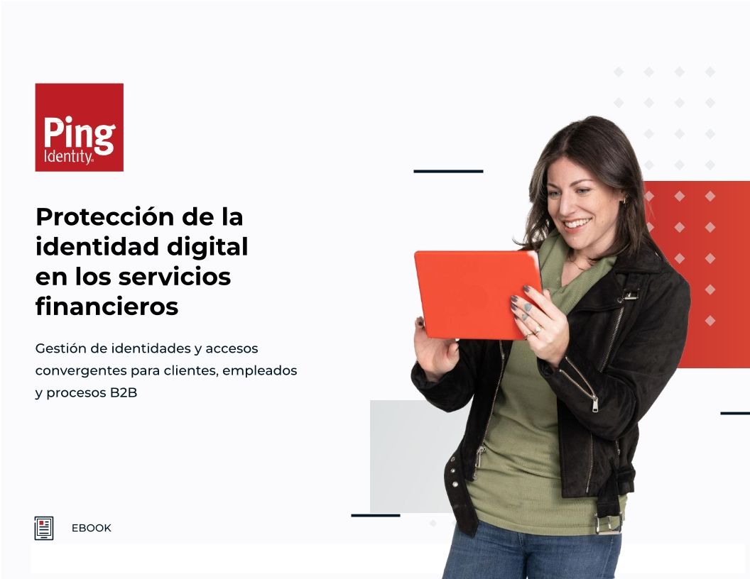Protecci&oacute;n de la identidad digital en los servicios financieros