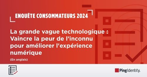 La grande vague technologique : Vaincre la peur de l’inconnu pour améliorer l'expérience numérique (En anglais)